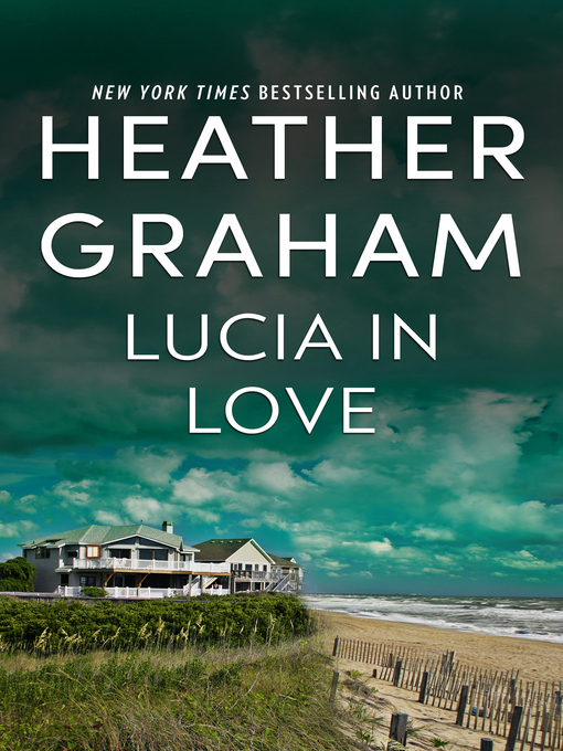 Title details for Lucia In Love by Heather Graham - Available